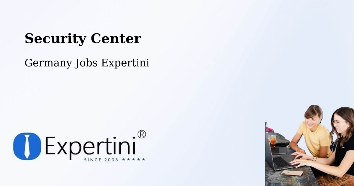 Security & Compliance – Passau - Germany Jobs Expertini
